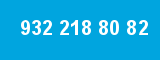 932 218 80 82 932 218 80 82